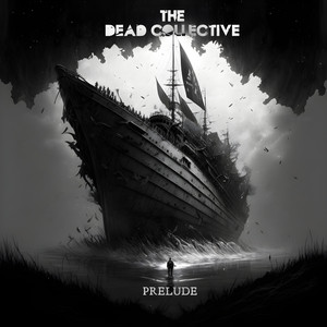 Heard It All Before by The Dead Collective
