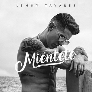 Miéntete by Lenny Tavárez