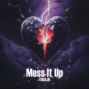 Mess It Up - Extended Mix by Tugajr