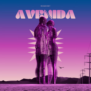AVENIDA by Roger Rey