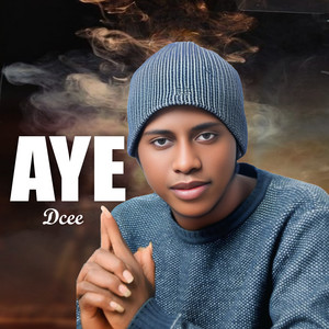 Aye by Dcee