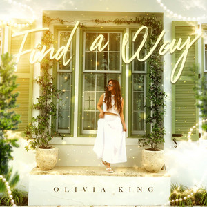 Find a Way by Olivia King