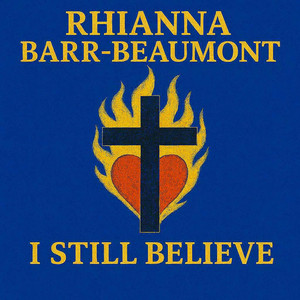 I Still Believe