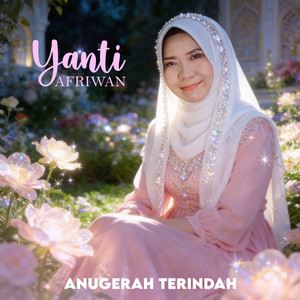 Anugerah Terindah by Yanti Afriwan