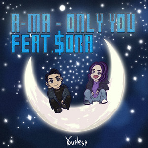 ONLY YOU by A-MA, $ora