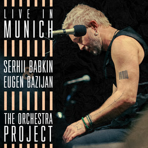 Live in Munich. The Orchestra Project