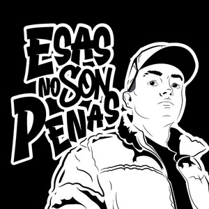 Esas No Son Penas by LA BALA MC