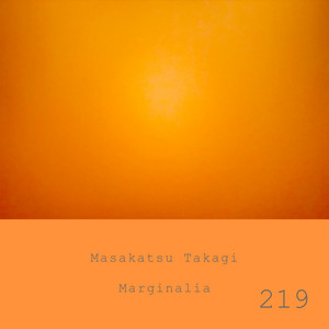 Marginalia #219 by Masakatsu Takagi