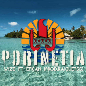 Wize - Porinetia (feat. Ëfkan)