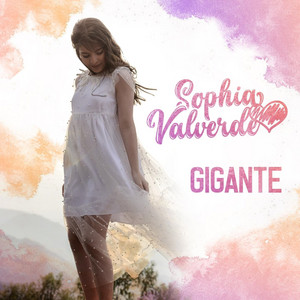 Gigante by Sophia Valverde