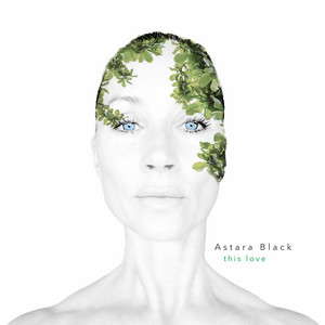 This Love by Astara Black