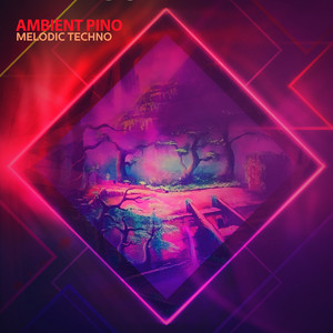 Ambient Pino - Melodic Techno (Afro House Mix)