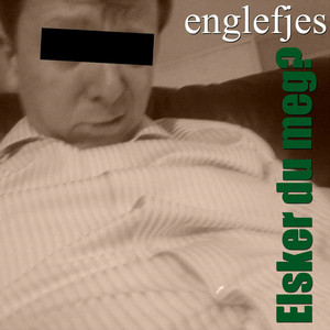 Elsker Du Meg?