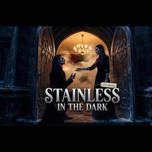 Stainless in the Dark by Ashborn Records