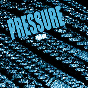Pressure by Yung Dre