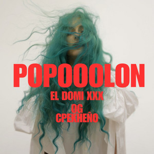 PopooLon (feat. Og CpeKheño) by El Domi Xxx
