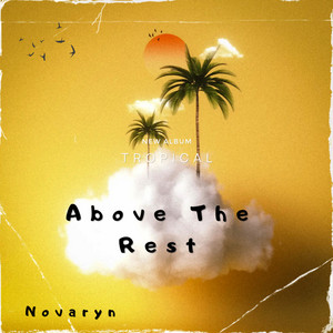 Above the Rest by Novaryn
