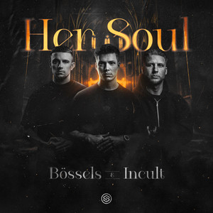 Her Soul by Bössels, Incult
