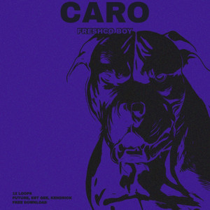 Caro by Freshco Boy