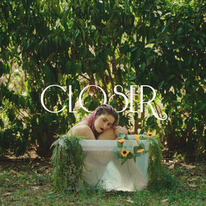 closer
