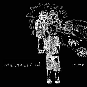 Mentally ill