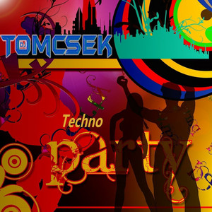 Techno Party by DJ Tomcsek
