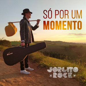 Só por um Momento by Jorgito Rock