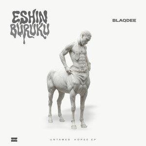 Eshin Buruku by Blaqdee, Bahd Man Niko