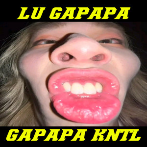Artra Nugraha - Lu Gapapa, Gapapa Kntl