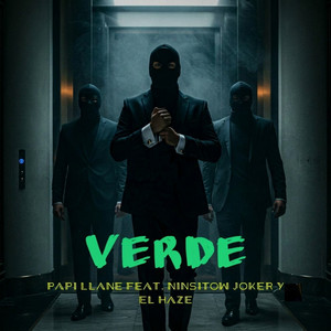 Verde by papi llane, ninsitow joker, el haze
