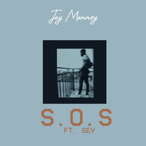 S.O.S. by Jay Manney, Sey