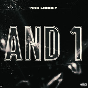 And 1 by Nrg looney