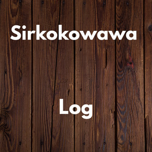 Log by sirkokowawa