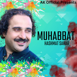 Hashmat Sahar - Muhabbat