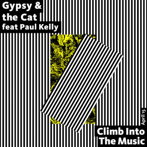Climb into the Music by GATC, Paul Kelly