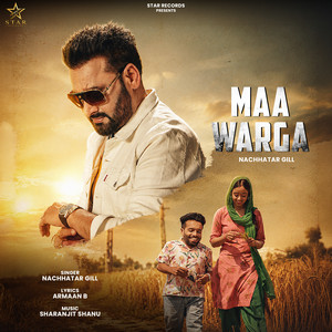 Maa Warga by Nachhatar Gill