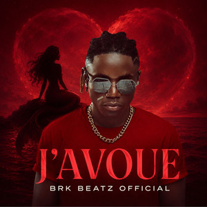 J'avoue by Brk Beatz Official