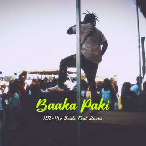 Baaka Paki - Live by RN-Pro Beatz, Itaves