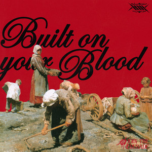 Built On Your Blood by Half Me