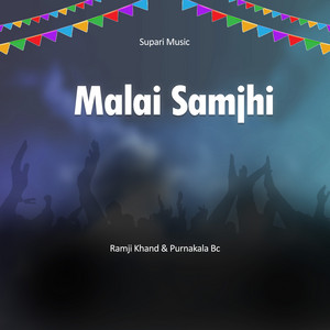 Malai Samjhi
