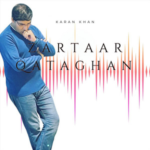 Karan Khan - Zartaar Qataghan