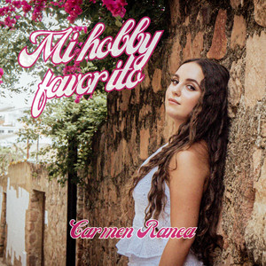 Mi hobby favorito by Carmen Ranea