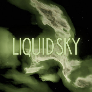 Liquid Sky by Shaun Magee