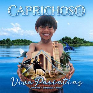 Boi Bumbá Caprichoso - Viva Parintins! (feat. Chico Cardoso) [Ao Vivo]