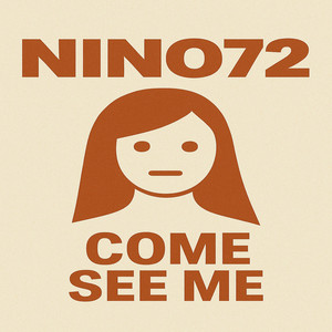 Come See Me by Nino72