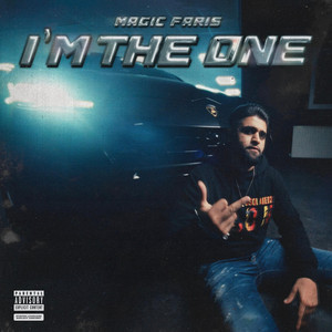 I'm The One by Magic Faris