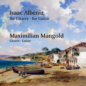 Albéniz: Guitar Works