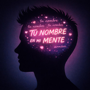 Tu Nombre En Mi Mente by PaulMusicSounds