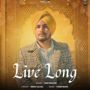 Tarz Dhillon, Sidhu Jajjal & Faqir Music - LIVE LONG