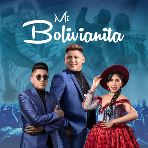 Generación Juvenil - Mi Bolivianita
